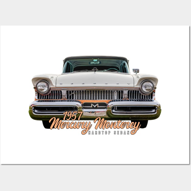 1957 Mercury Monterey Hardtop Sedan Wall Art by Gestalt Imagery